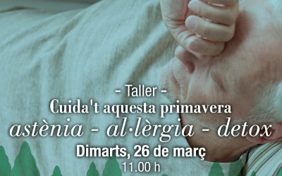 PRIMAVERA: ASTÈNIA I AL·LÈRGIA